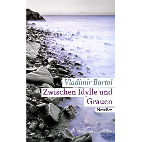 Vladimir Bartol - Zwischen Idylle und Grauen