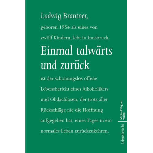 Ludwig Brantner - Einmal talwärts und zurück