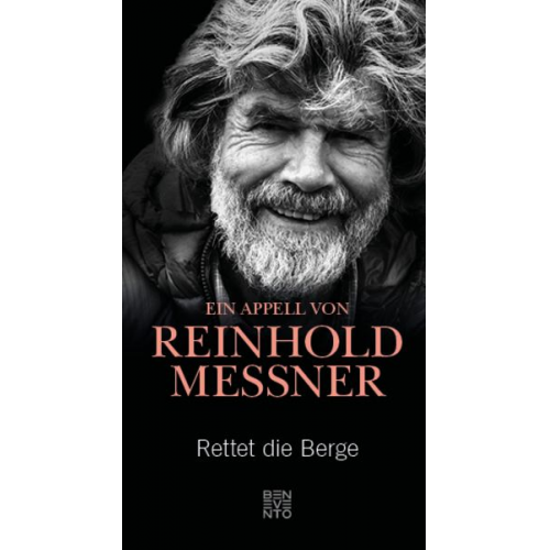 Reinhold Messner - Rettet die Berge