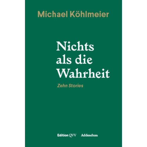 Michael Köhlmeier - Nichts als die Wahrheit