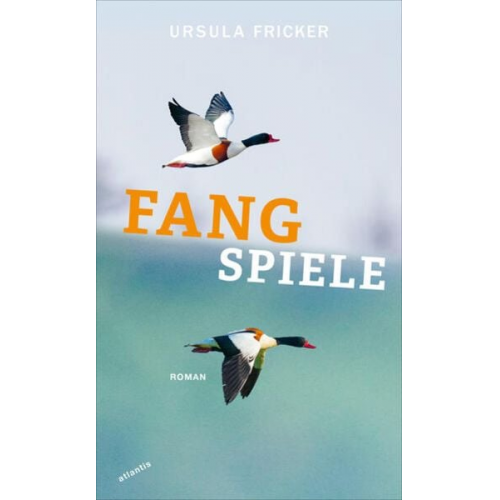 Ursula Fricker - Fangspiele