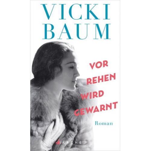 Vicki Baum - Vor Rehen wird gewarnt