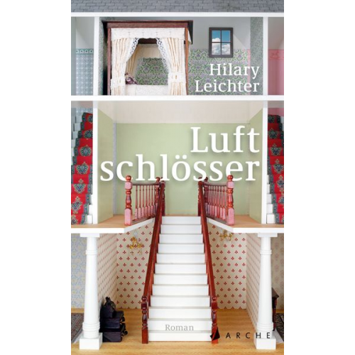 Hilary Leichter - Luftschlösser