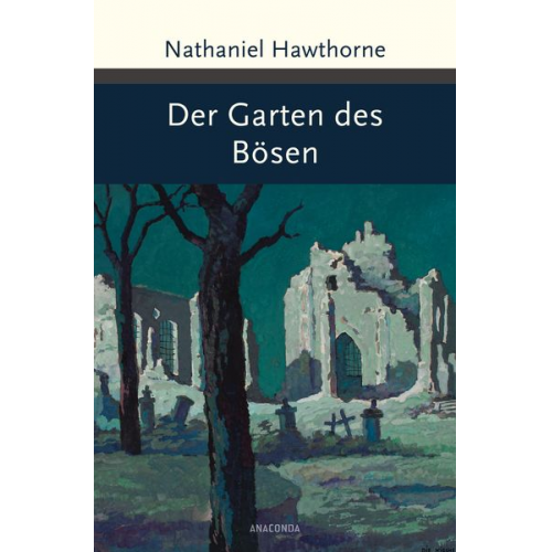 Nathaniel Hawthorne - Der Garten des Bösen