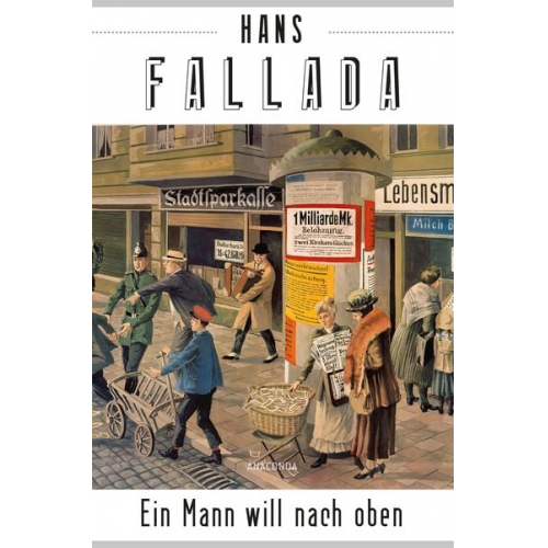 Hans Fallada - Ein Mann will nach oben