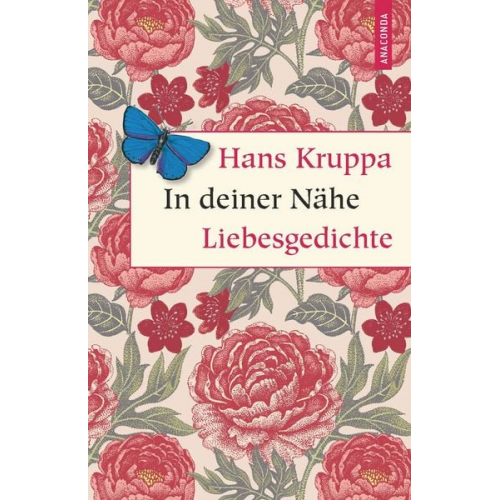 Hans Kruppa - In deiner Nähe. Liebesgedichte