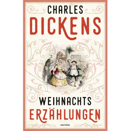 Charles Dickens - Weihnachtserzählungen