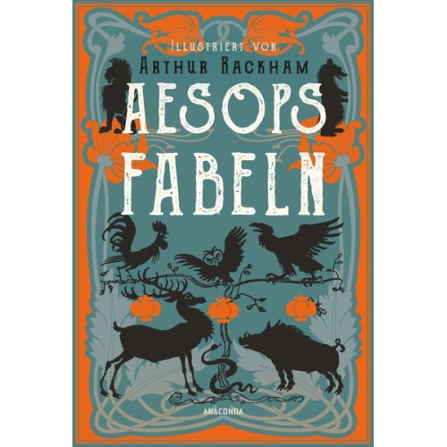 Aesop - Aesops Fabeln. Illustriert von Arthur Rackham