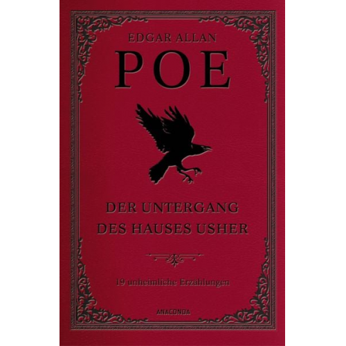 Edgar Allan Poe - Der Untergang des Hauses Usher. 19 unheimliche Erzählungen