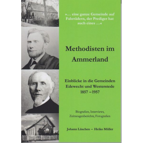 Heiko Müller Johann Lüschen - Methodisten im Ammerland