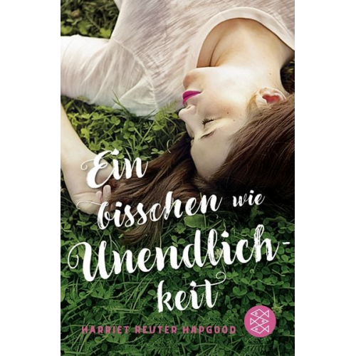 Harriet Reuter Hapgood - Ein bisschen wie Unendlichkeit