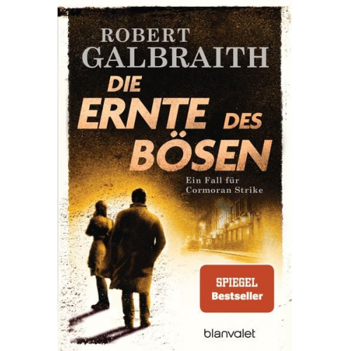 Robert Galbraith (Pseudonym von J.K. Rowling) - Die Ernte des Bösen