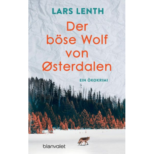 Lars Lenth - Der böse Wolf von Østerdalen