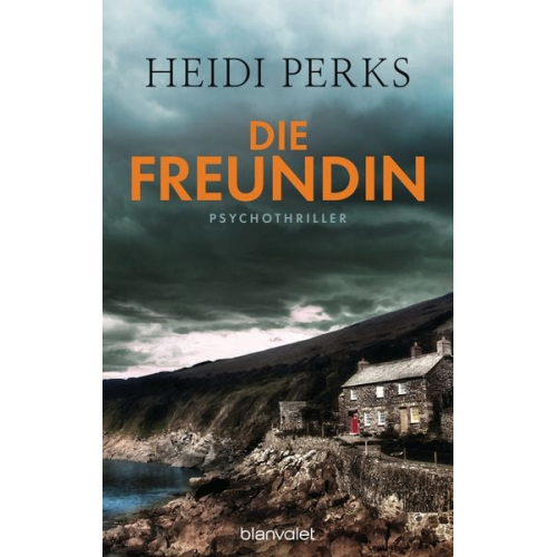 Heidi Perks - Die Freundin