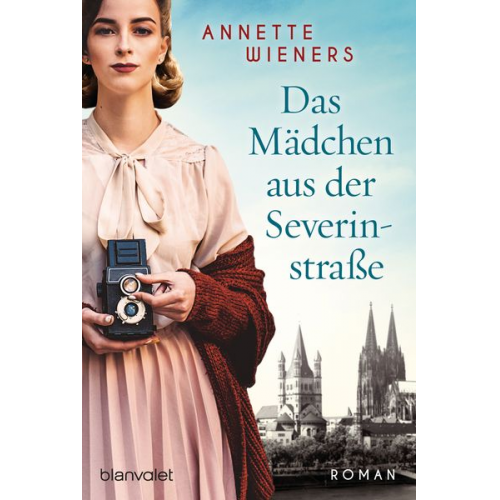 Annette Wieners - Das Mädchen aus der Severinstraße