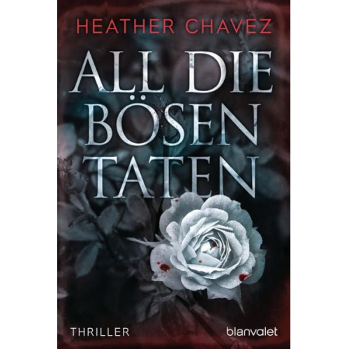 Heather Chavez - All die bösen Taten