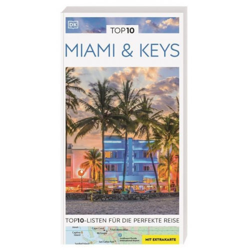 TOP10 Reiseführer Miami & Keys