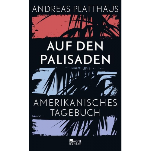 Andreas Platthaus - Auf den Palisaden