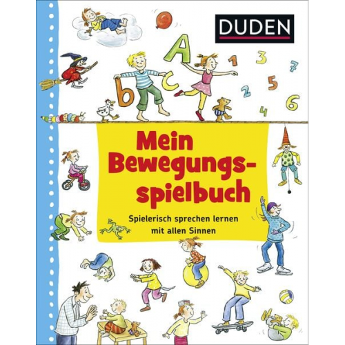 Ute Diehl Renate Zimmer Simone Wirtz - Duden: Mein Bewegungsspielbuch