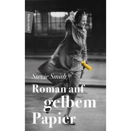 Stevie Smith - Roman auf gelbem Papier