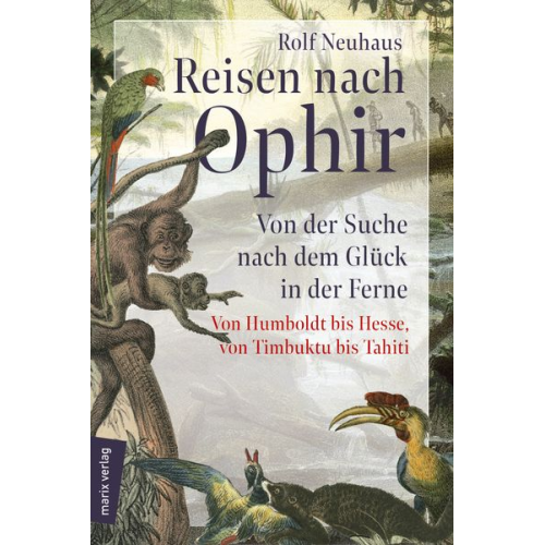 Rolf Neuhaus - Reisen nach Ophir