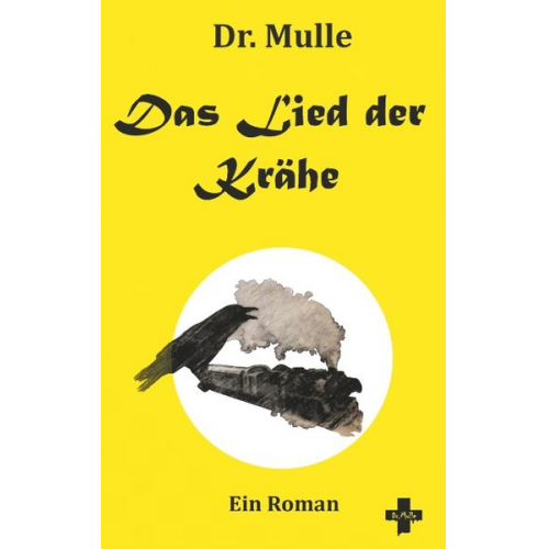 Mulle - Das Lied der Krähe