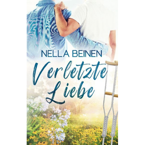 Nella Beinen - Verletzte Liebe