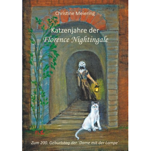 Christine Meiering - Katzenjahre der Florence Nightingale