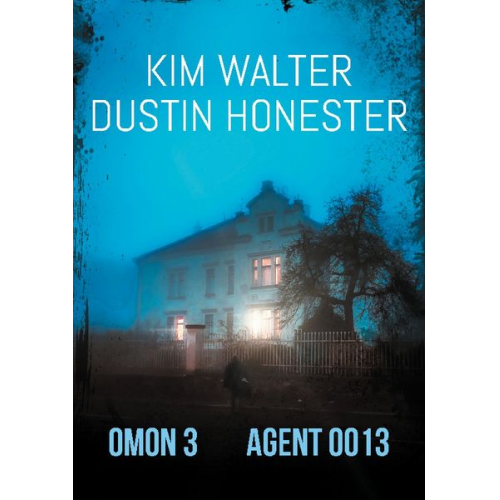 Kim Walter Dustin Honester - OMON 3 Agent 0013