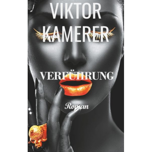 Viktor Kamerer - Verführung