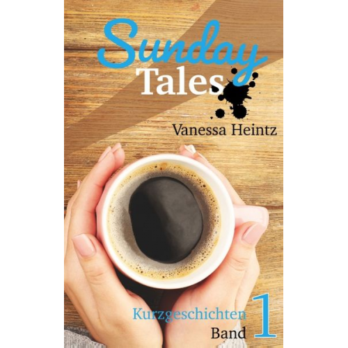 Vanessa Heintz - Sunday Tales