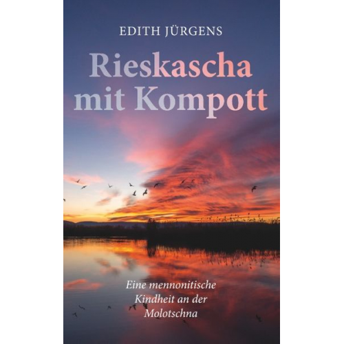 Edith Jürgens - Rieskascha mit Kompott