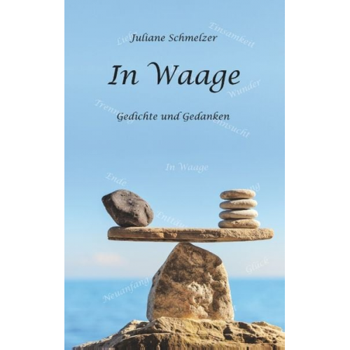 Juliane Schmelzer - In Waage