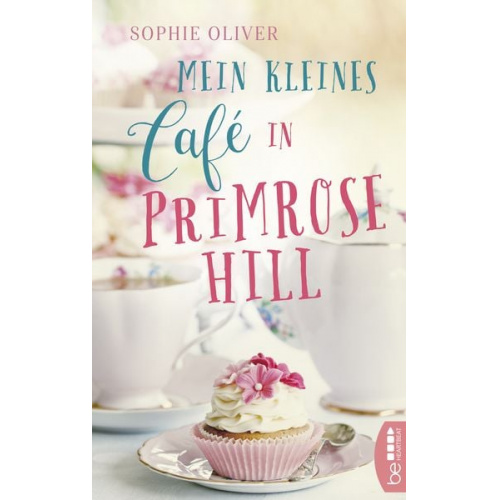 Sophie Oliver - Mein kleines Café in Primrose Hill