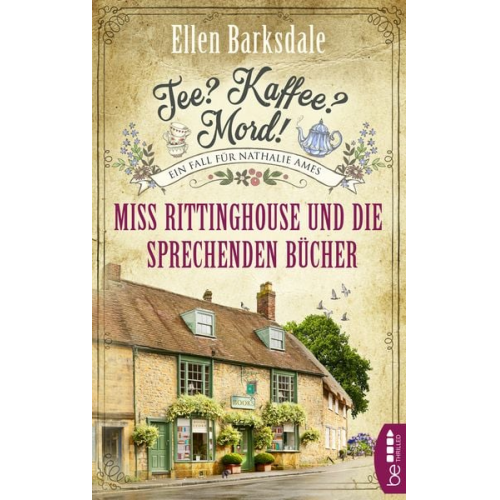 Ellen Barksdale - Tee? Kaffee? Mord! - Miss Rittinghouse und die sprechenden Bücher