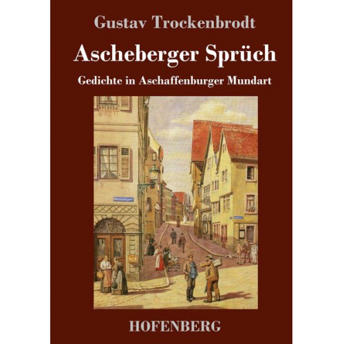 Gustav Trockenbrodt - Ascheberger Sprüch