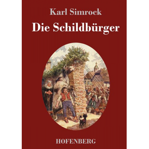 Karl Simrock - Die Schildbürger