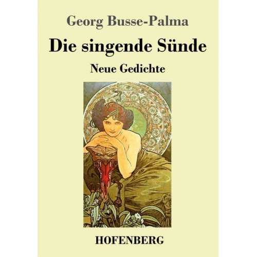 Georg Busse-Palma - Die singende Sünde