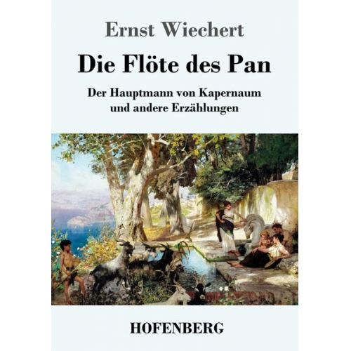 Ernst Wichert - Die Flöte des Pan