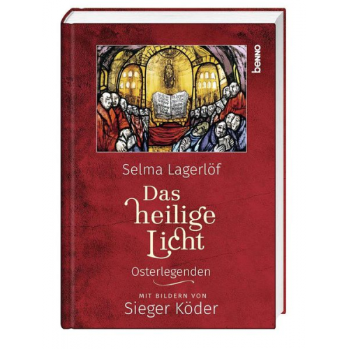 Selma Lagerlöf - Das heilige Licht