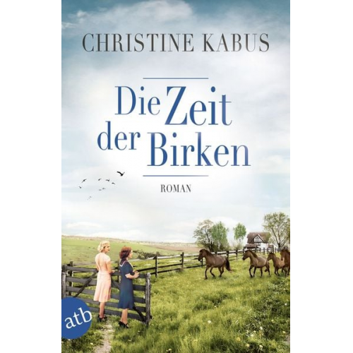 Christine Kabus - Die Zeit der Birken