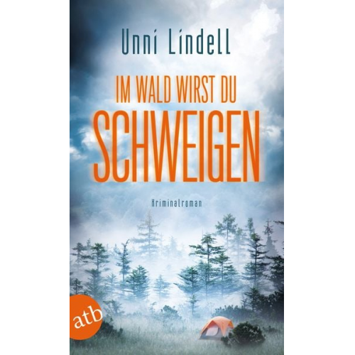 Unni Lindell - Im Wald wirst du schweigen