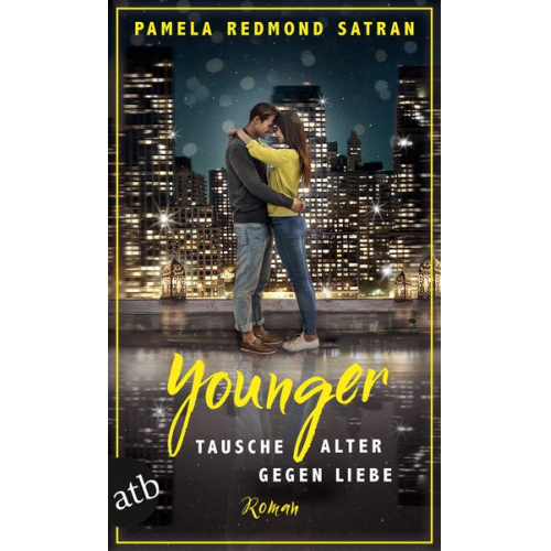 Pamela Redmond Satran - Younger - Tausche Alter gegen Liebe