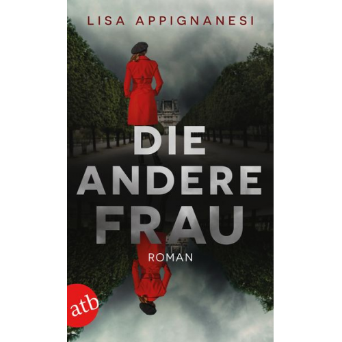 Lisa Appignanesi - Die andere Frau