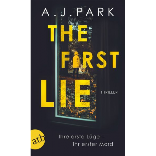 A.J. Park - The First Lie