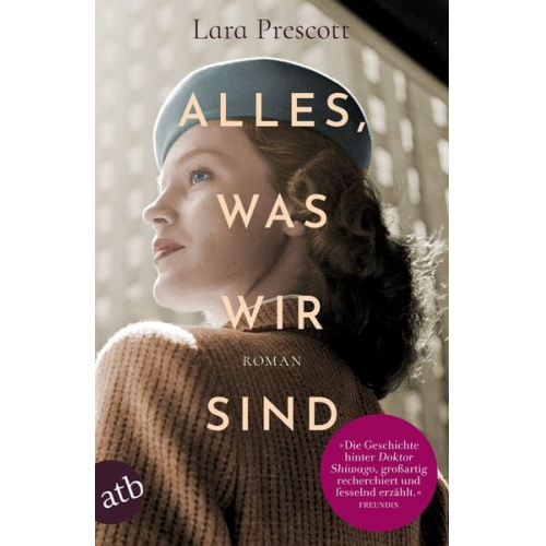 Lara Prescott - Alles, was wir sind