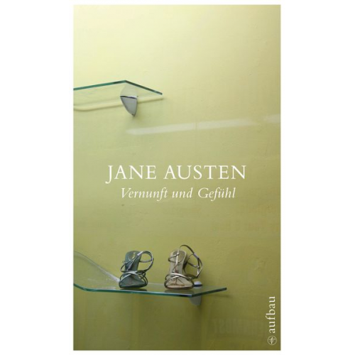 Jane Austen - Vernunft und Gefühl