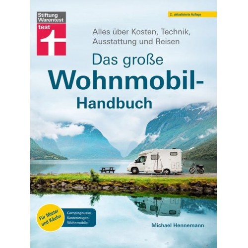 Michael Hennemann - Das große Wohnmobil-Handbuch