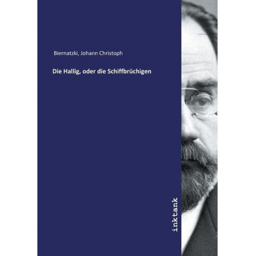 Johann Christoph Biernatzki - Biernatzki, J: Hallig, oder die Schiffbrüchigen