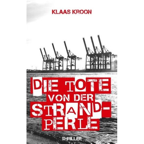 Klaas Kroon - Die Tote von der Strandperle